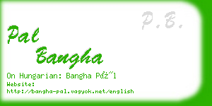 pal bangha business card